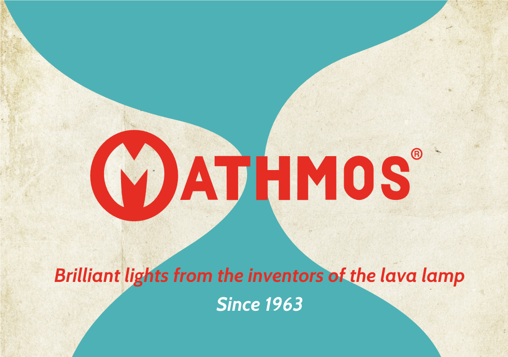 Brilliant Lights from the Inventors of the Lava Lamp Since 1963