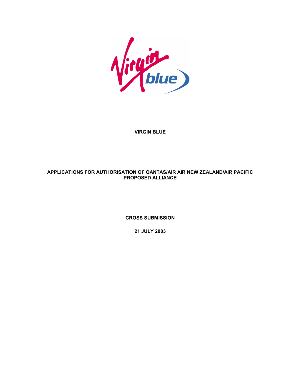 Virgin Blue Applications for Authorisation of Qantas/Air