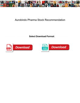 Aurobindo Pharma Stock Recommendation