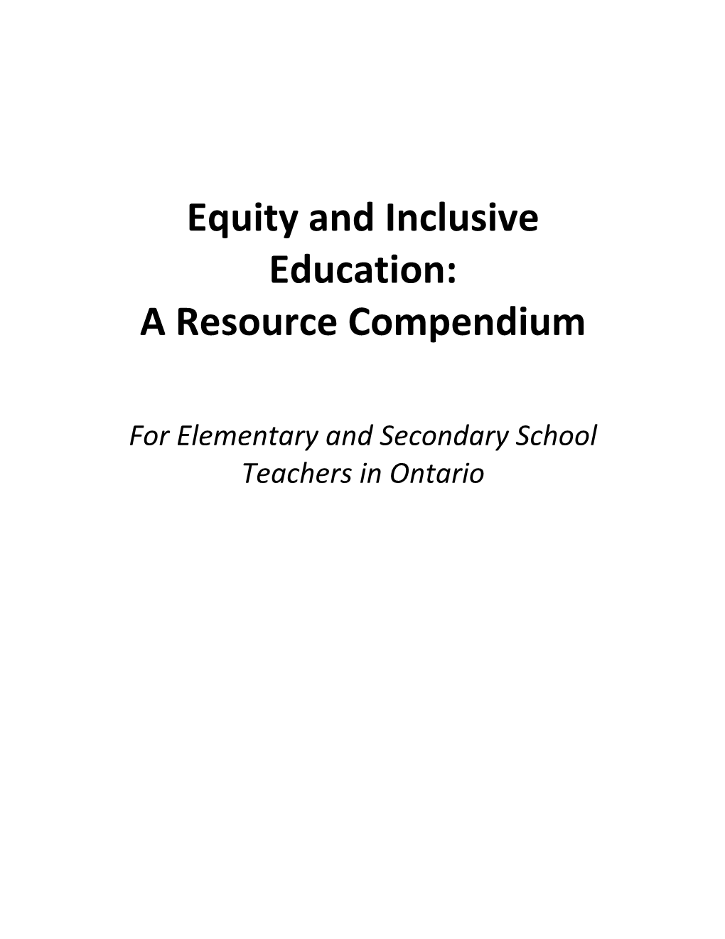 Equity and Inclusive Education: a Resource Compendium