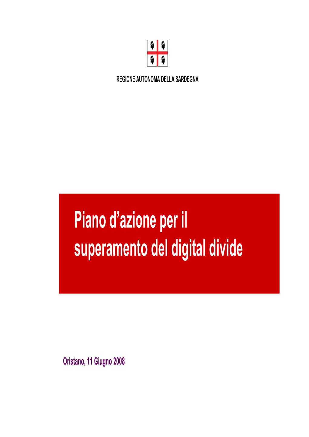 Piano D'azione Per Il Superamento Del Digital Divide