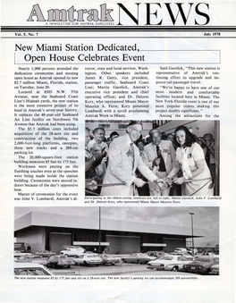 New Miami Station Dedicated, ______
