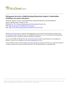 Phylogenetic Diversity of Bulbil-Forming Lichenicolous Fungi in Cantharellales Including a New Genus and Species Author(S): James D