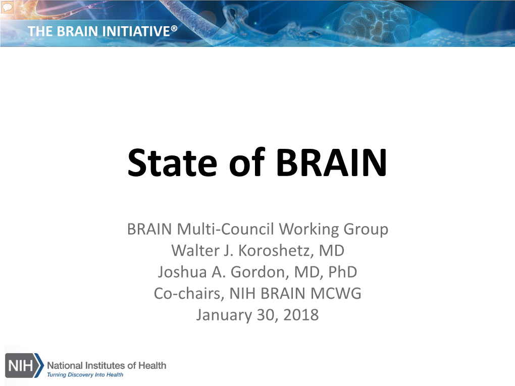 State of BRAIN