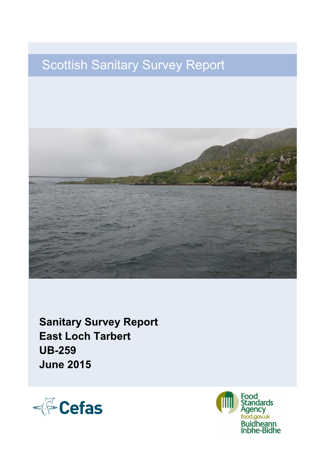 Sanitary Survey Report East Loch Tarbert UB-259 June 2015