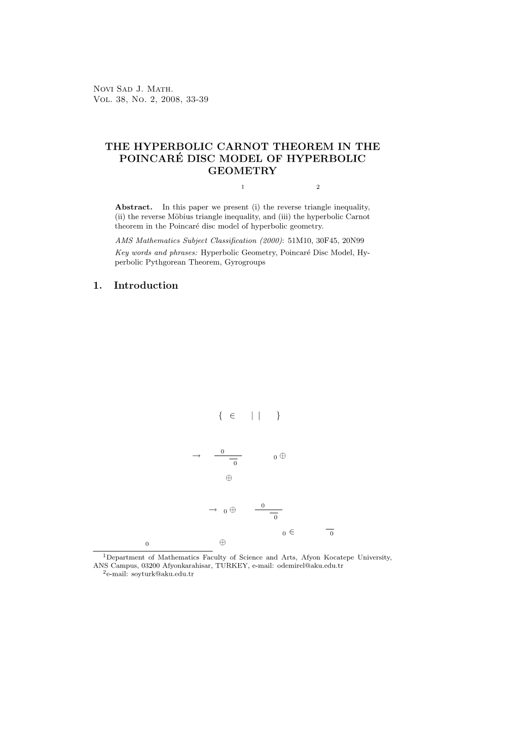 {E} Disc Model of Hyperbolic Geometry