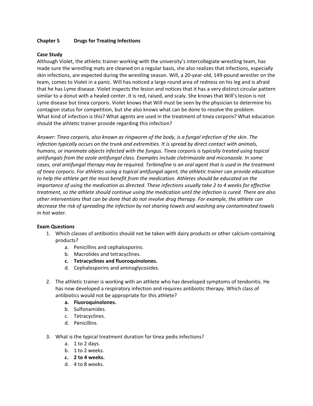 Chapter 5 Drugs for Treating Infections Case Study Although