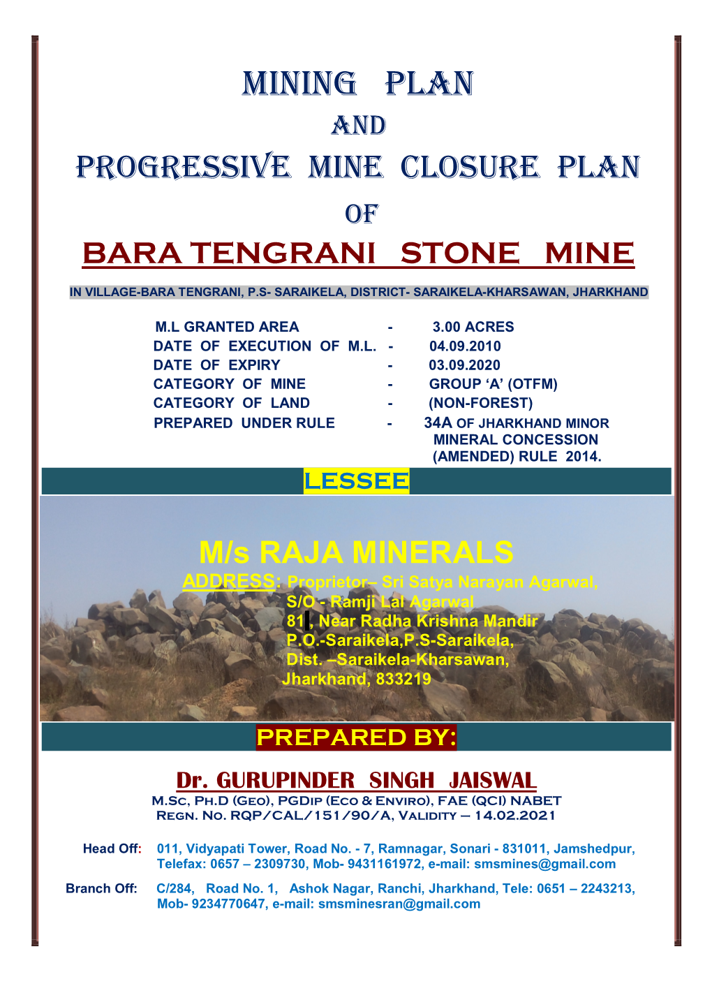 Progressive Mine Closure Plan of Bara Tengrani Stone Mine