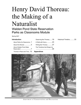 Henry David Thoreau: the Making of a Naturalist Walden Pond State Reservation Parks As Classrooms Module