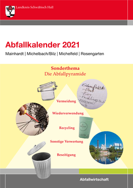 Abfallkalender 2021 Mainhardt | Michelbach/Bilz | Michelfeld | Rosengarten