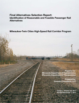 Final Alternatives Selection Report: Identification of Reasonable and Feasible Passenger Rail Alternatives