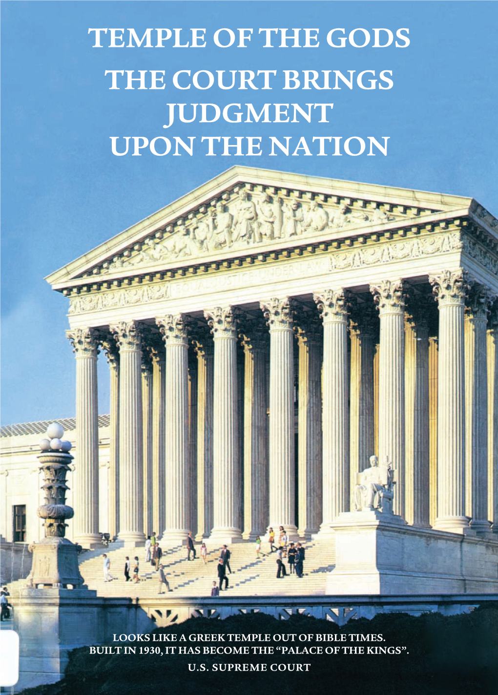Temple of the Gods the Court Brings Judgment Upon the Nation
