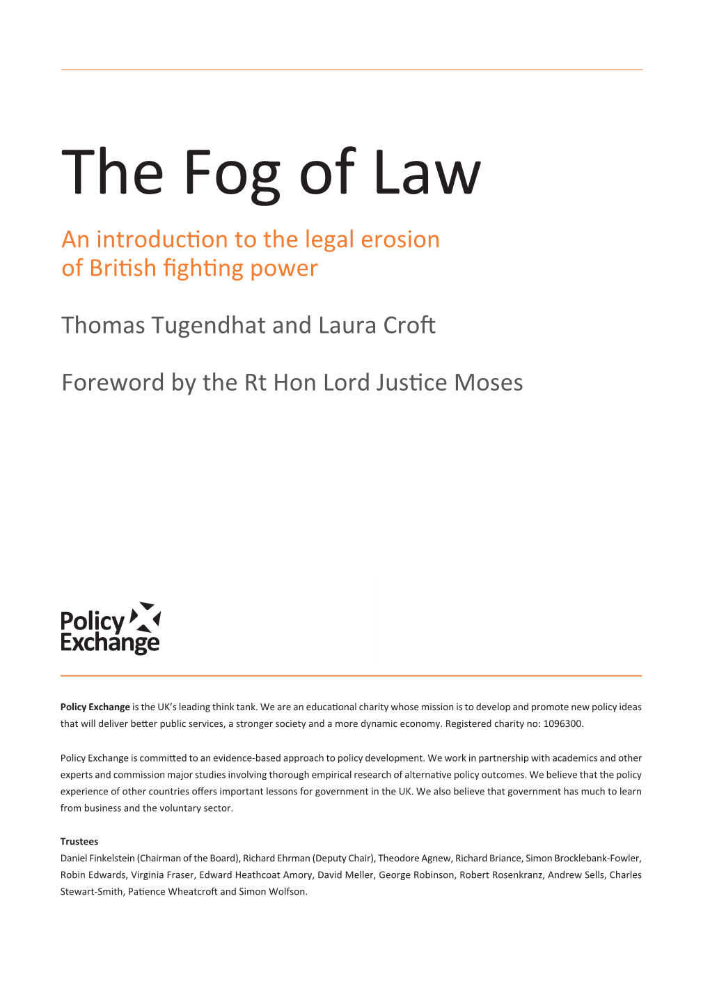 The Fog of Law an Introduction to the Legal Erosion of British Fighting Power