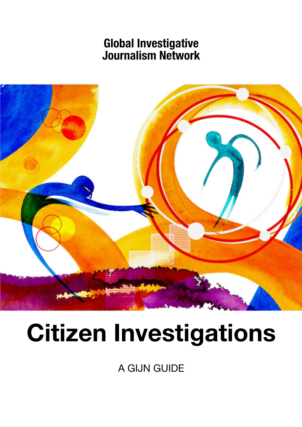 Citizen Investigations