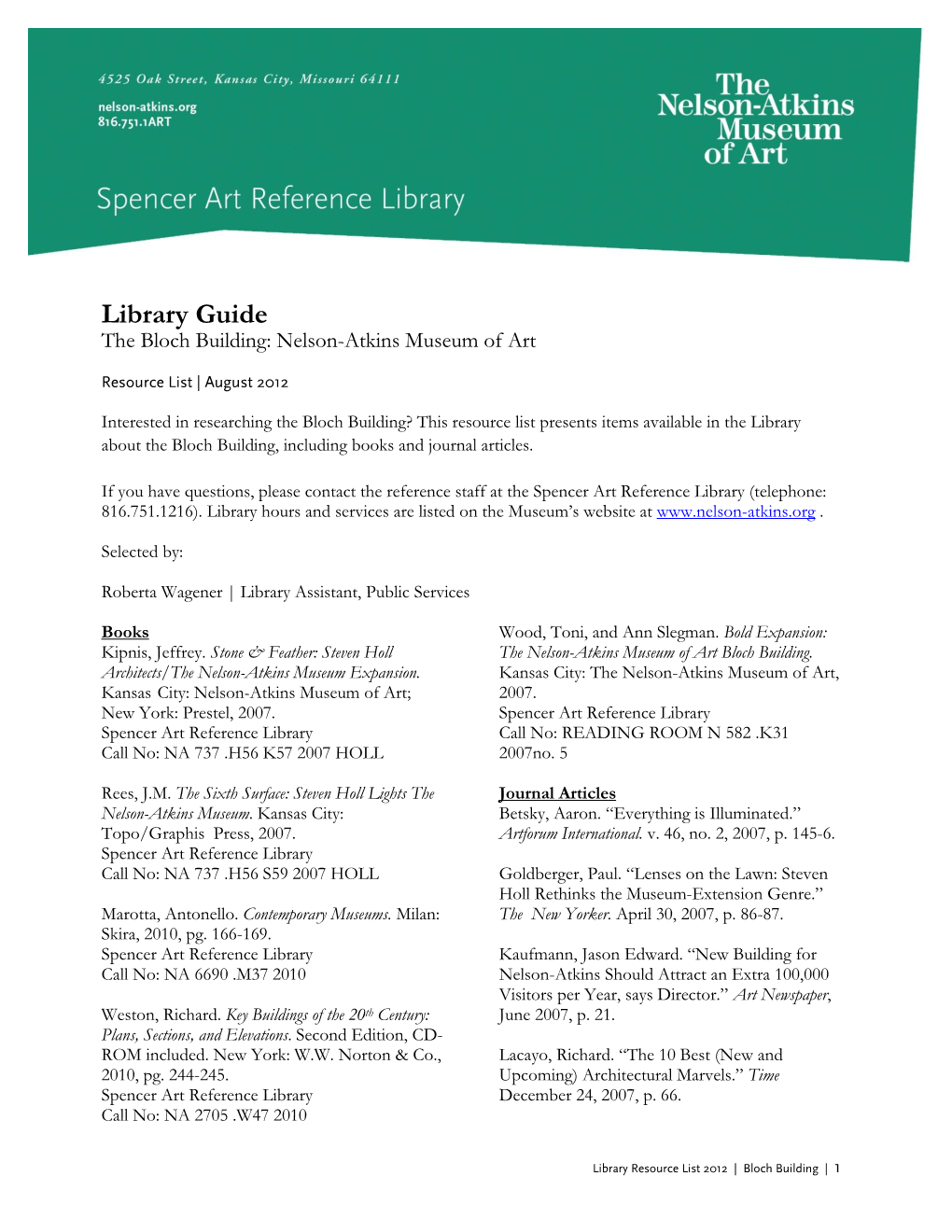 Library Guide the Bloch Building: Nelson-Atkins Museum of Art