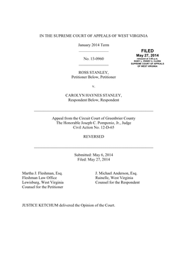 Opinion, Ross Stanley V. Carolyn Haynes Stanley, No. 13-0960