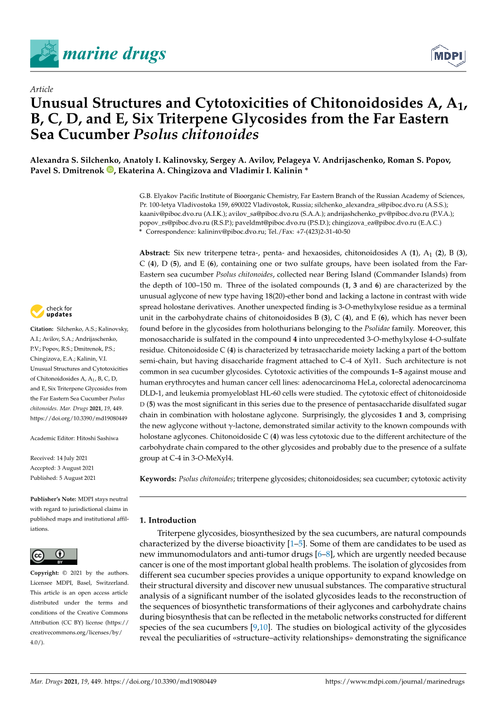 Unusual Structures and Cytotoxicities of Chitonoidosides A, A1, B, C, D, and E, Six Triterpene Glycosides from the Far Eastern Sea Cucumber Psolus Chitonoides