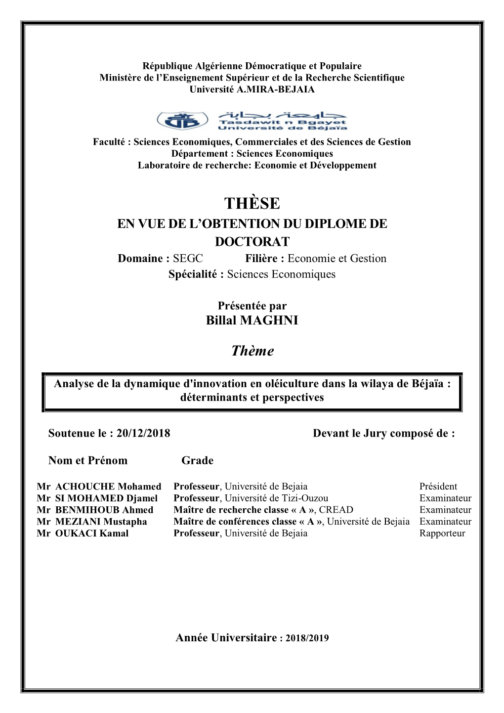 THÈSE EN VUE DE L’OBTENTION DU DIPLOME DE DOCTORAT Domaine : SEGC Filière : Economie Et Gestion Spécialité : Sciences Economiques