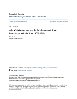 Jake Wells Enterprises and the Development of Urban Entertainments in the South, 1890-1925
