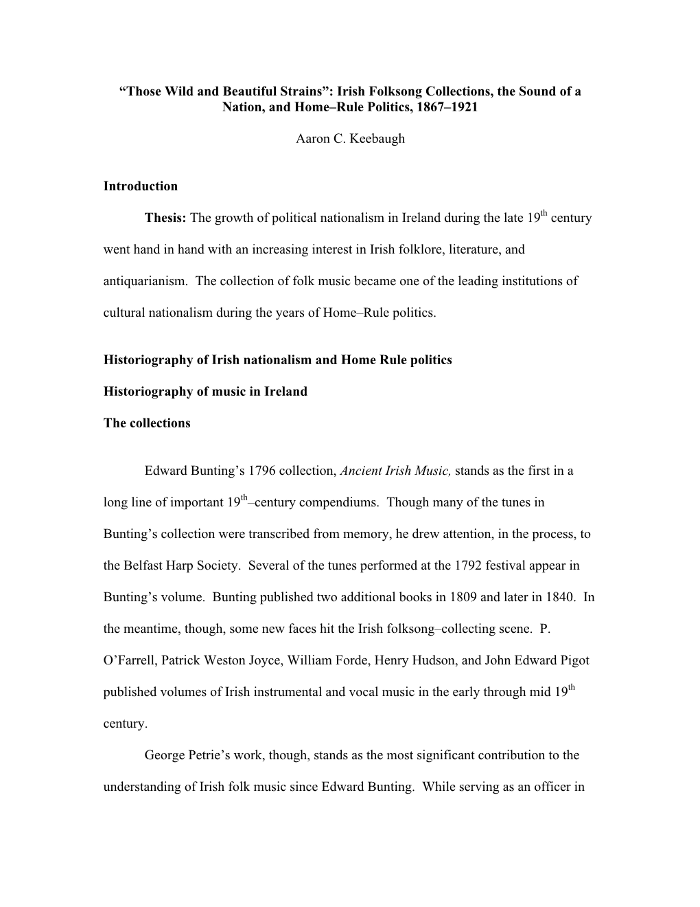 Irish Folksong Collections, the Sound of a Nation, and Home–Rule Politics, 1867–1921