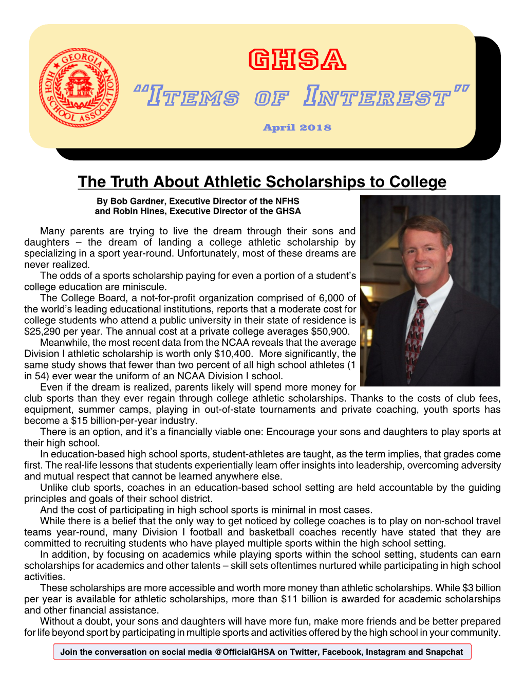 The Truth About Athletic Scholarships to College by Bob Gardner, Executive Director of the NFHS and Robin Hines, Executive Director of the GHSA