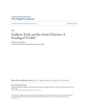 Faulkner, Truth, and the Artist's Directive: a Reading of "A Fable". Bobby Lynn Matthews Louisiana State University and Agricultural & Mechanical College