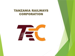 Tanzania Railways Corporation Transport Sector Stakeholders Workshop