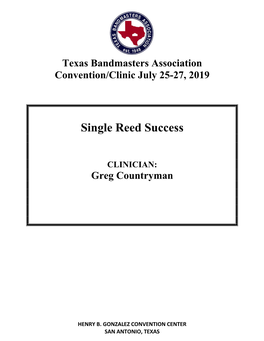 Single Reed Success
