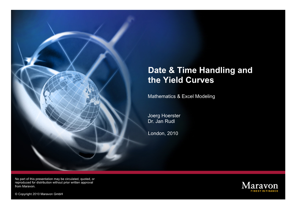 Date & Time Handling and the Yield Curves