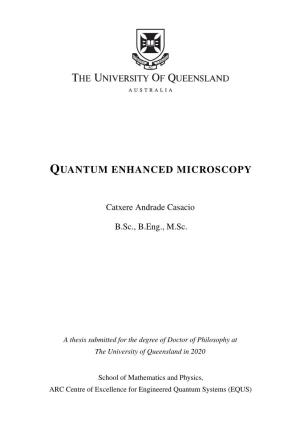 Quantum Enhanced Microscopy, Equs Annual Workshop, Noosa, AUS, December 2016 - Poster Accompanied by Abstract