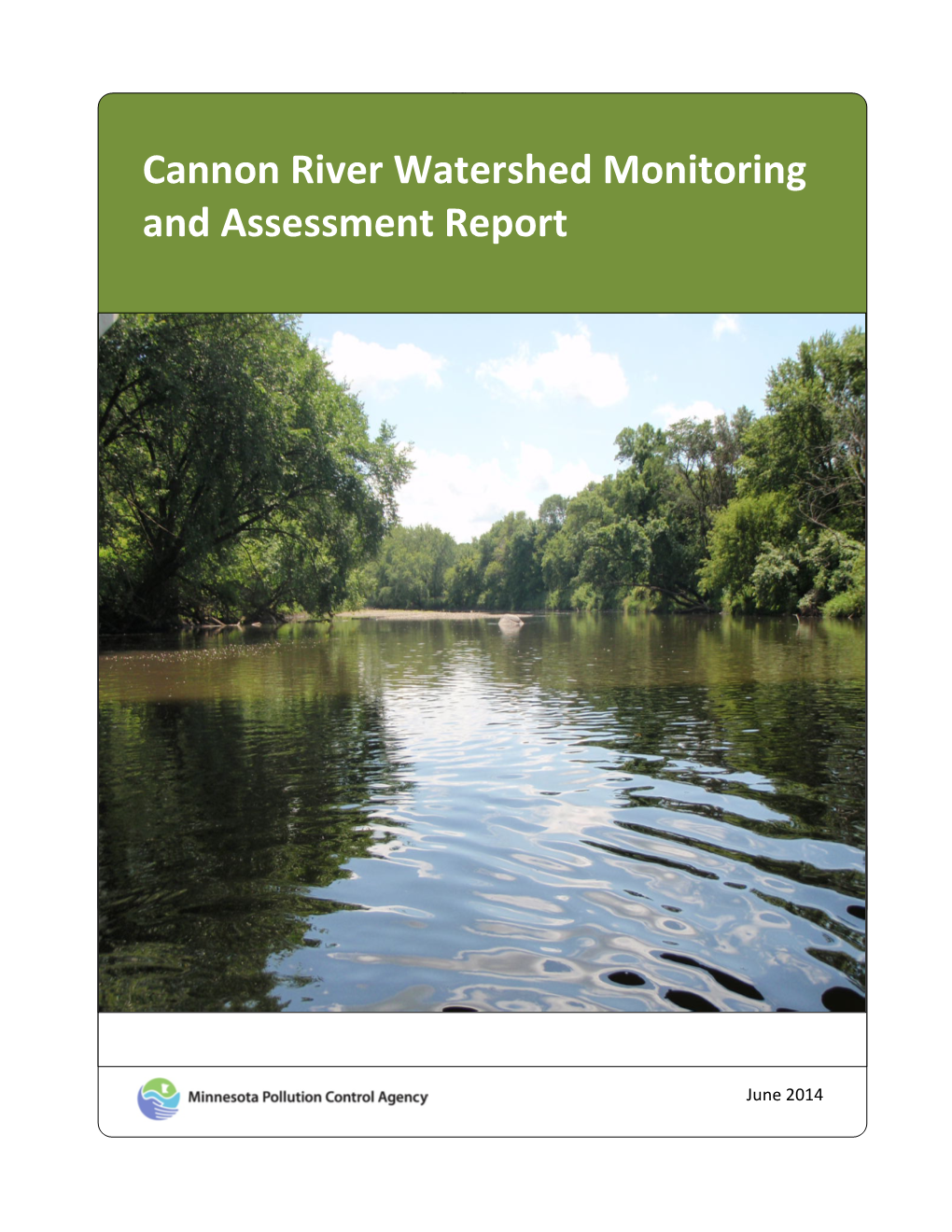 Cannon River Watershed Monitoring and Assessment Report