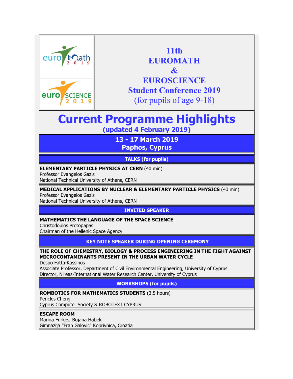 Current Programme Highlights (Updated 4 February 2019) 13 - 17 March 2019 Paphos, Cyprus