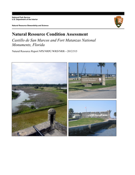 Natural Resource Condition Assessment Castillo De San Marcos and Fort Matanzas National Monuments, Florida