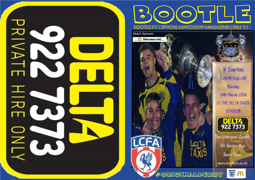 BOOTLE FC OFFICIAL MATCHDAY MAGAZINE ONLY £1 Match Sponsor 2008-09