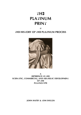 The Platinum Print B the History of the Platinum Process