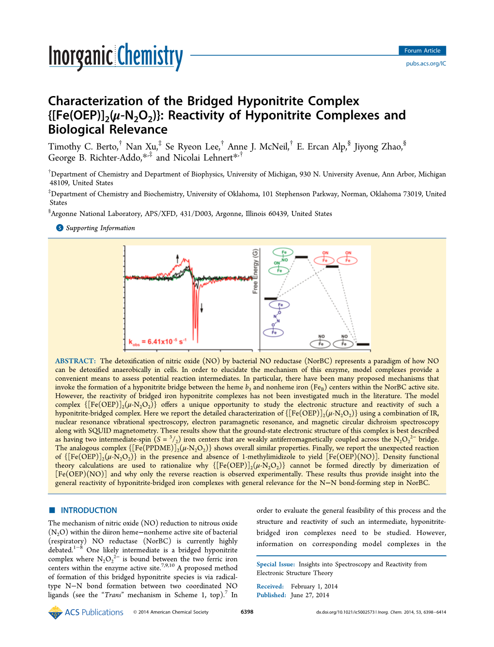 Characterization of the Bridged Hyponitrite Complex Μ‑ {[Fe(OEP)]2( N2O2)}: Reactivity of Hyponitrite Complexes and Biological Relevance † ‡ † † § § Timothy C