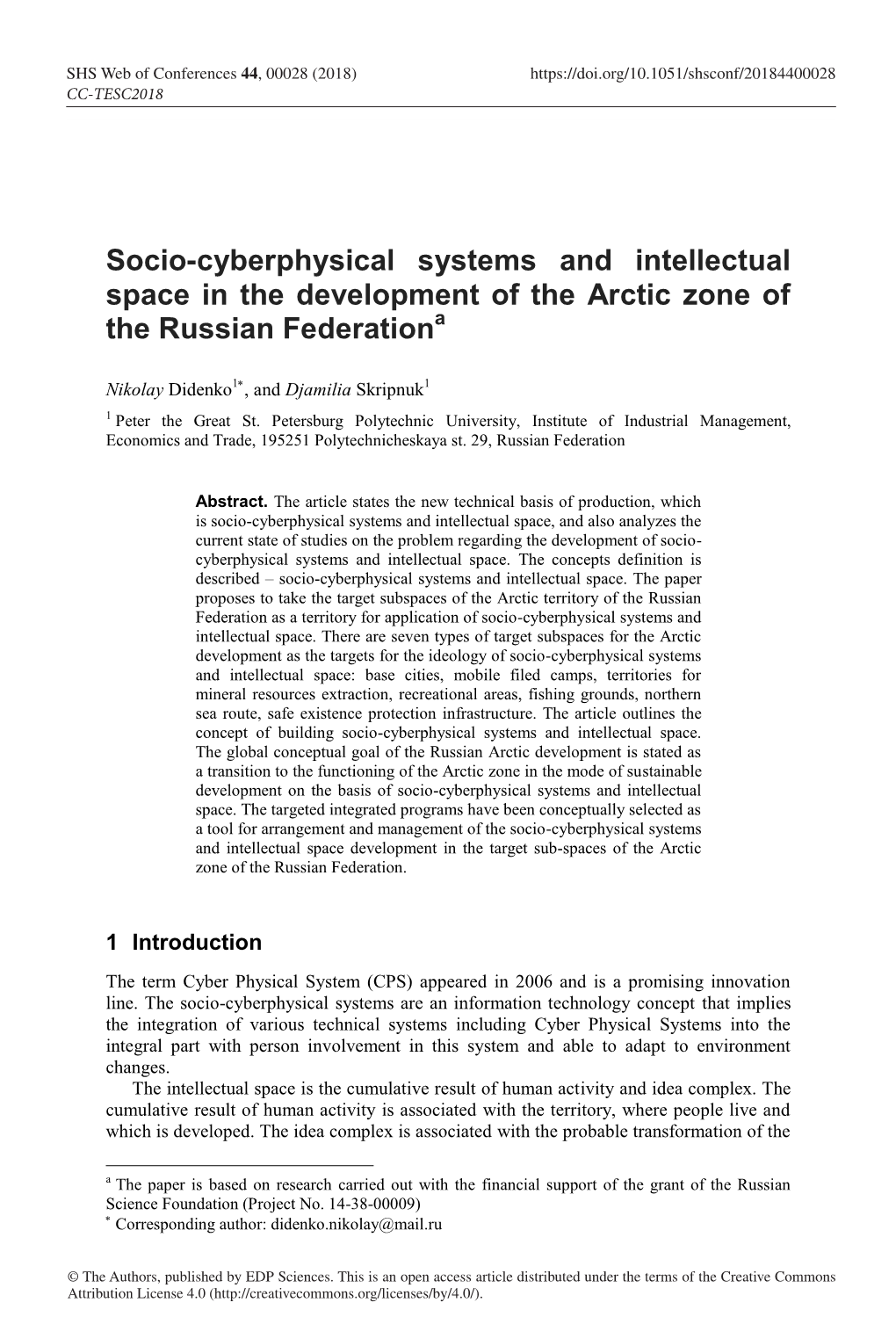 Socio-Cyberphysical Systems and Intellectual Space in the Development of the Arctic Zone of the Russian Federationa