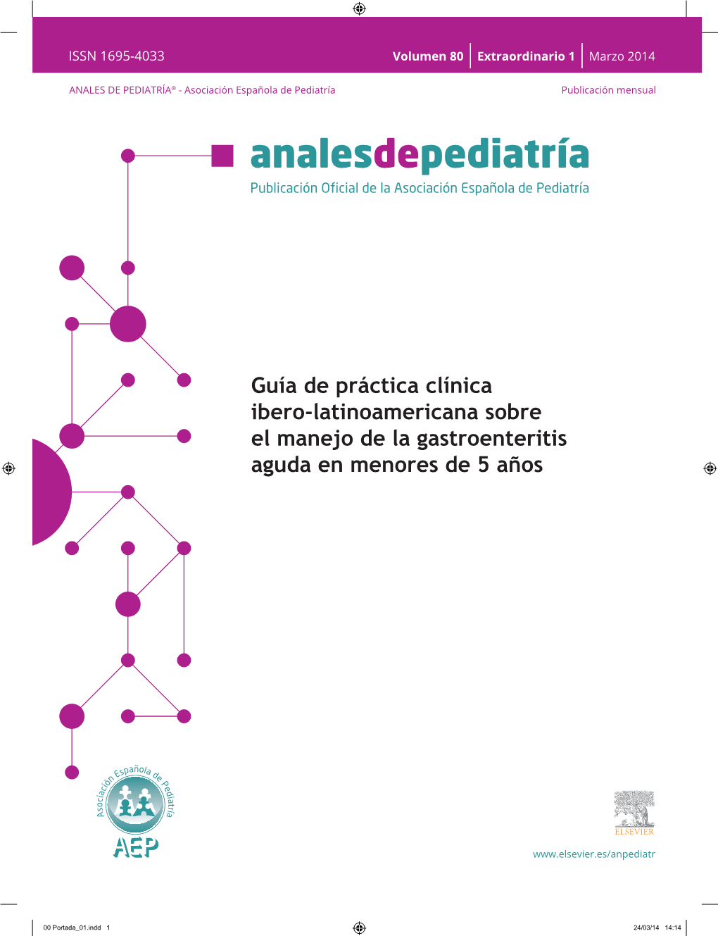Guía De Práctica Clínica Ibero-Latinoamericana Sobre El Manejo De La Gastroenteritis Aguda En Menores De 5 Años
