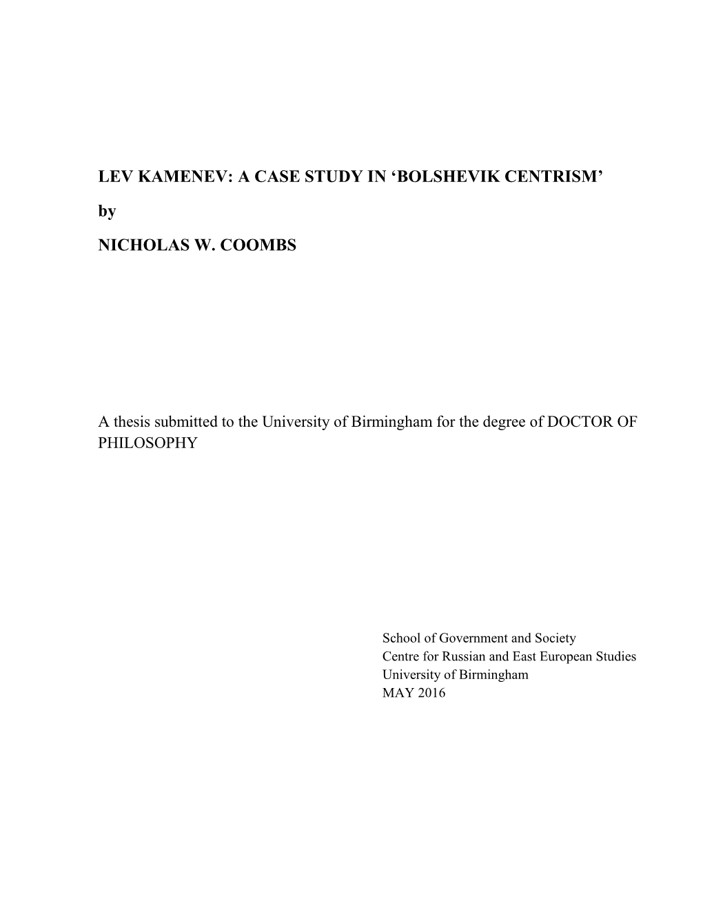 Lev Kamenev: a Case Study in 'Bolshevik Centrism'