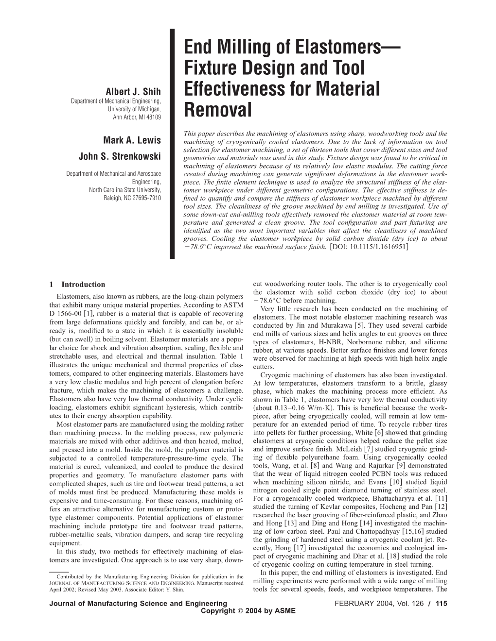 End Milling of Elastomers— Fixture Design and Tool Effectiveness for Material Removal