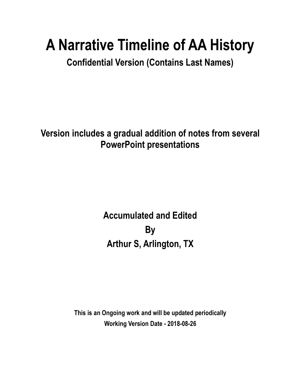 A Narrative Timeline of AA History Confidential Version (Contains Last Names)