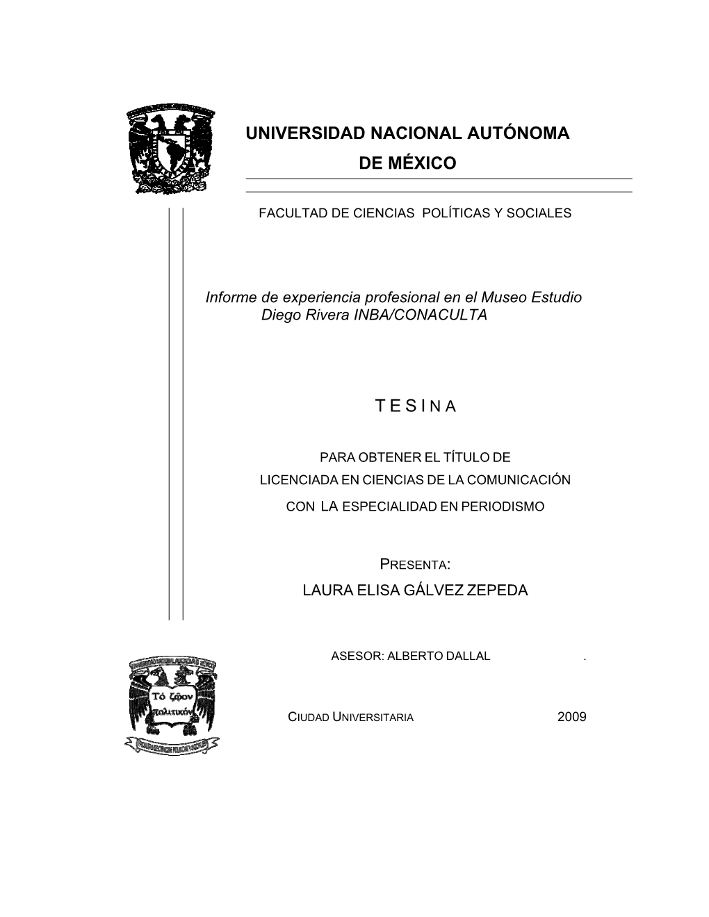Universidad Nacional Autónoma De México T E