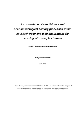 A Comparison of Mindfulness and Phenomenological Enquiry Processes Within Psychotherapy and Their Applications for Working with Complex Trauma