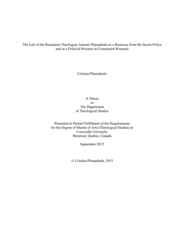The Life of the Romanian Theologian Antonie Plamadeala As a Runaway from the Secret Police and As a Political Prisoner in Communist Romania