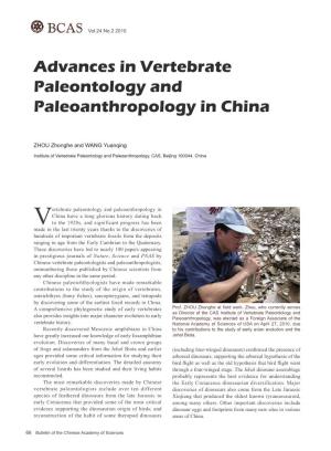 Advances in Vertebrate Paleontology and Paleoanthropology in China