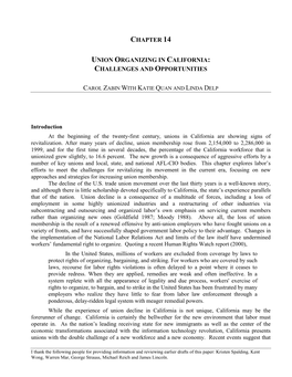 At the Close of the Millenium, Unions in California Are Showing Signs of Revitalization After Many Years of Decline