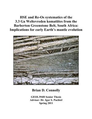 HSE and Re-Os Systematics of the 3.3 Ga Weltevreden Komatiites from the Barberton Greenstone Belt, South Africa: Implications for Early Earth’S Mantle Evolution
