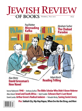 Reading Trilling David Grossman's New Novel the Chabad Paradox