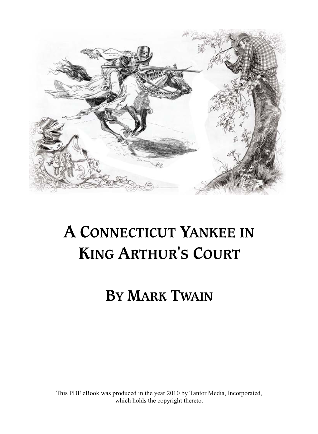 A Connecticut Yankee in King Arthur's Court