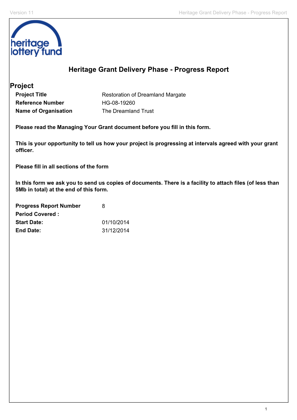 Heritage Grant Delivery Phase - Progress Report